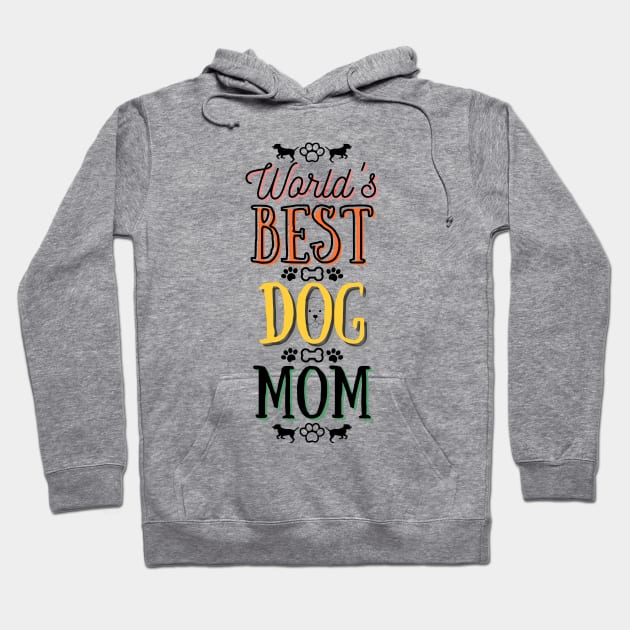 World's Best Dog Mom Hoodie by mareescatharsis